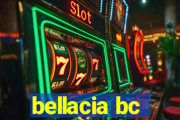 bellacia bc